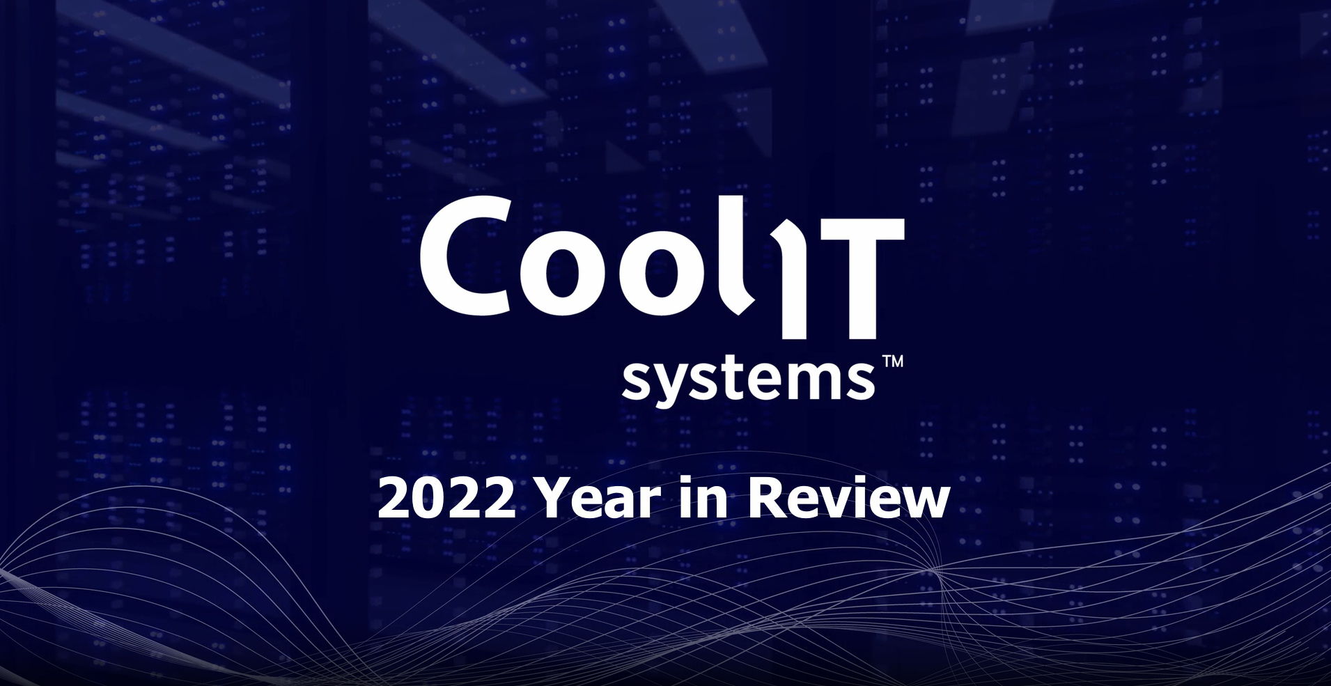 <strong>CoolIT Systems Reports Record Profitability and Growth in 2022</strong>